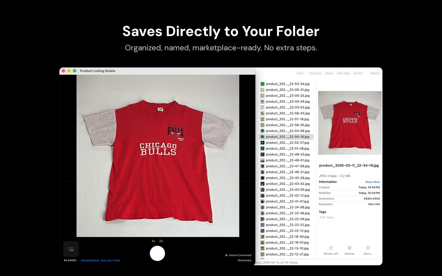 Photos saved straight to your chosen folder