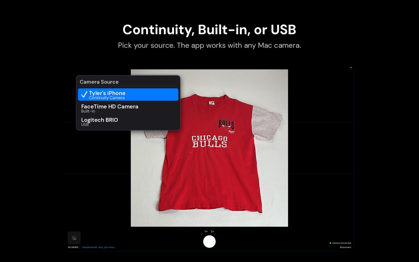 Switch between Continuity, built-in, and USB cameras